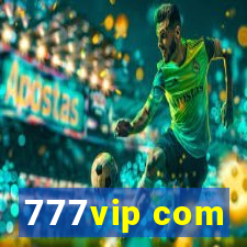 777vip com